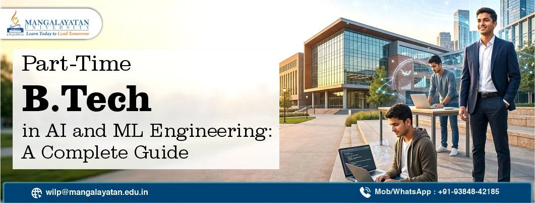 Part-time B.Tech in AI and ML Engineering