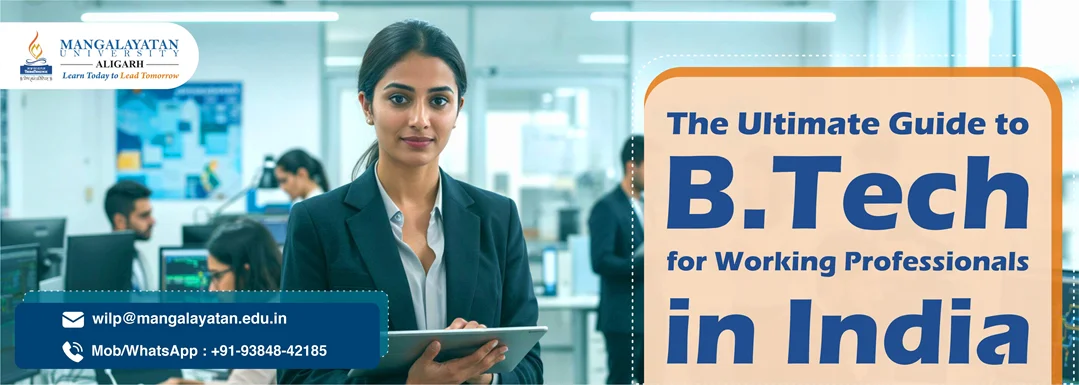 B.Tech for Working Professionals in India